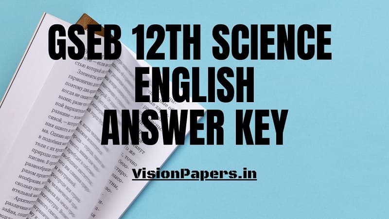 GSEB Gujarat Board 12th HSC English Answer Key